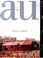 建筑与都市  47  专辑  瓦勒里欧·奥尔格亚蒂  47  中文版
