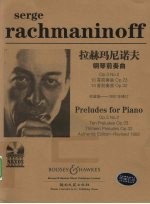 拉赫玛尼诺夫钢琴前奏曲  Op.3 No.2  10首前奏曲 Op.23  13首前奏曲 Op.32  Op.3 No.2  ten preludes Op.23  thirteen preludes Op.32